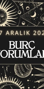 17 Aralık 2023: Günlük Burç Yorumları