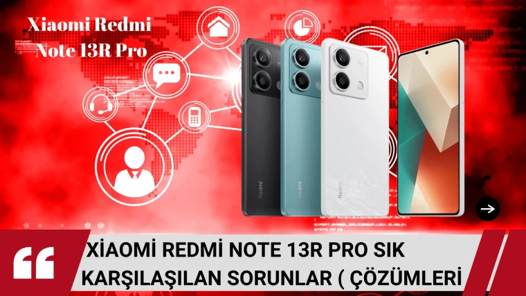 Bu yazıda, insanların Xiaomi Redmi Note 13R Pro ile karşılaştığı bazı yaygın sorunları ve bunların nasıl düzeltileceğini tartışacağız.