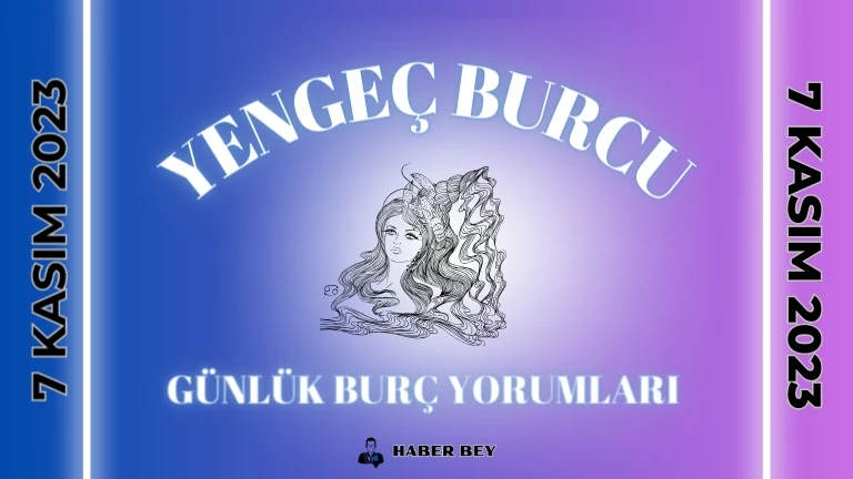 Yengeç Burcu Günlük Burç Yorumu 7 Kasım 2023