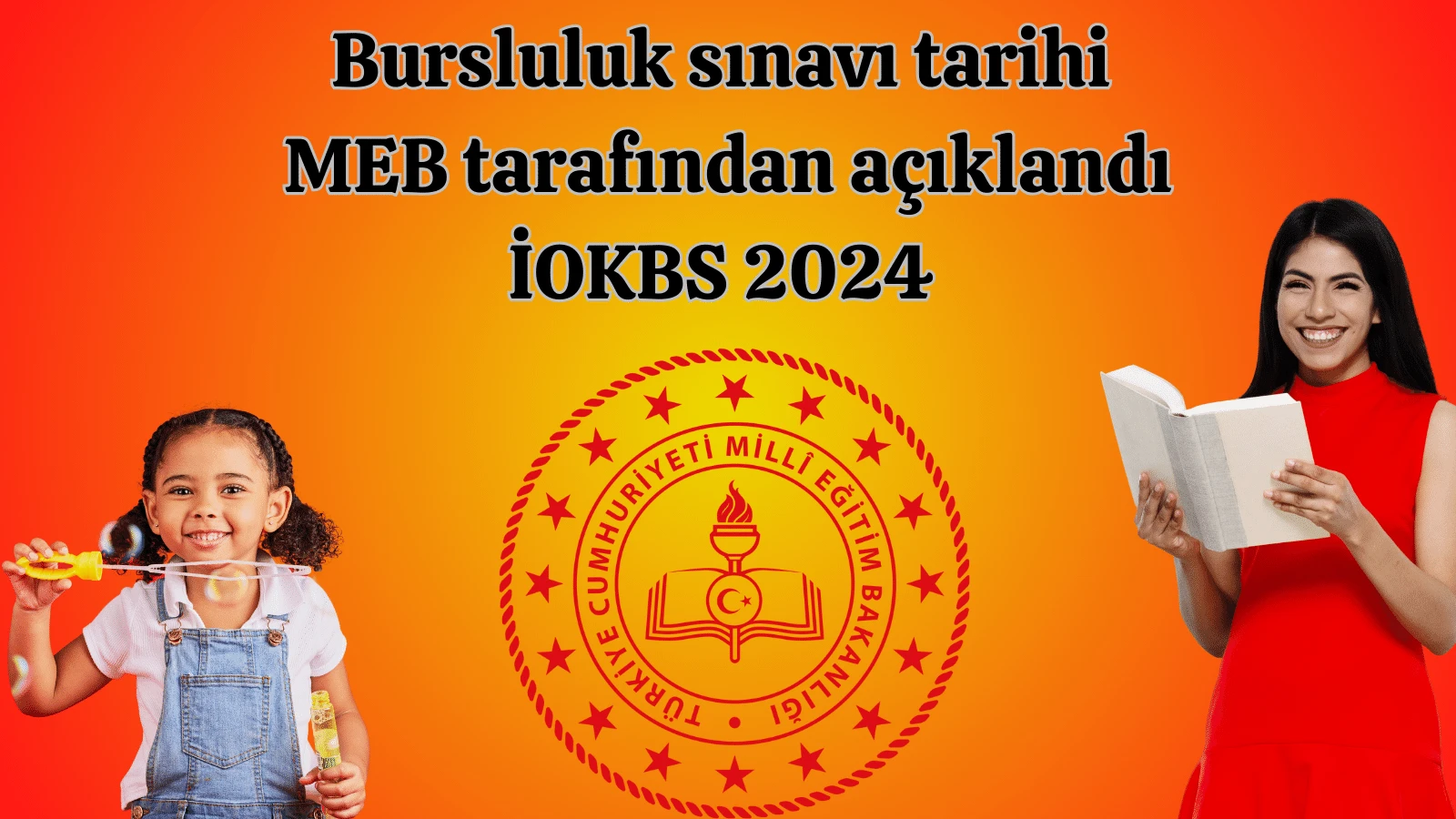 Bursluluk sınavı tarihi belli oldu: İOKBS 2024 Sınav Tarihi