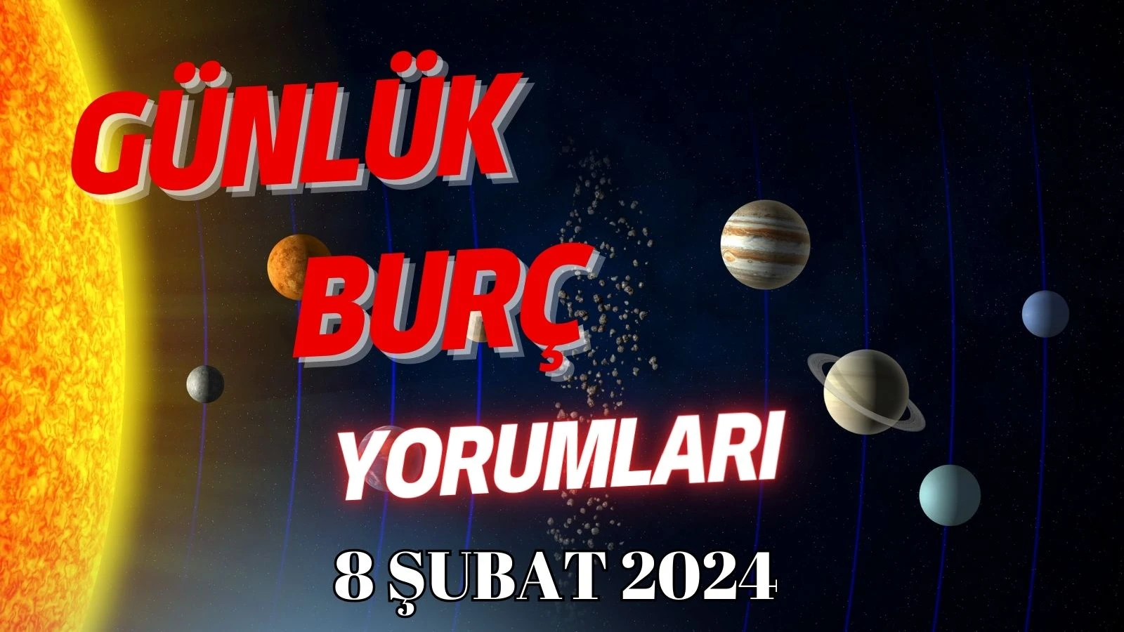 Günlük Burç Yorumları 8 Şubat 2024