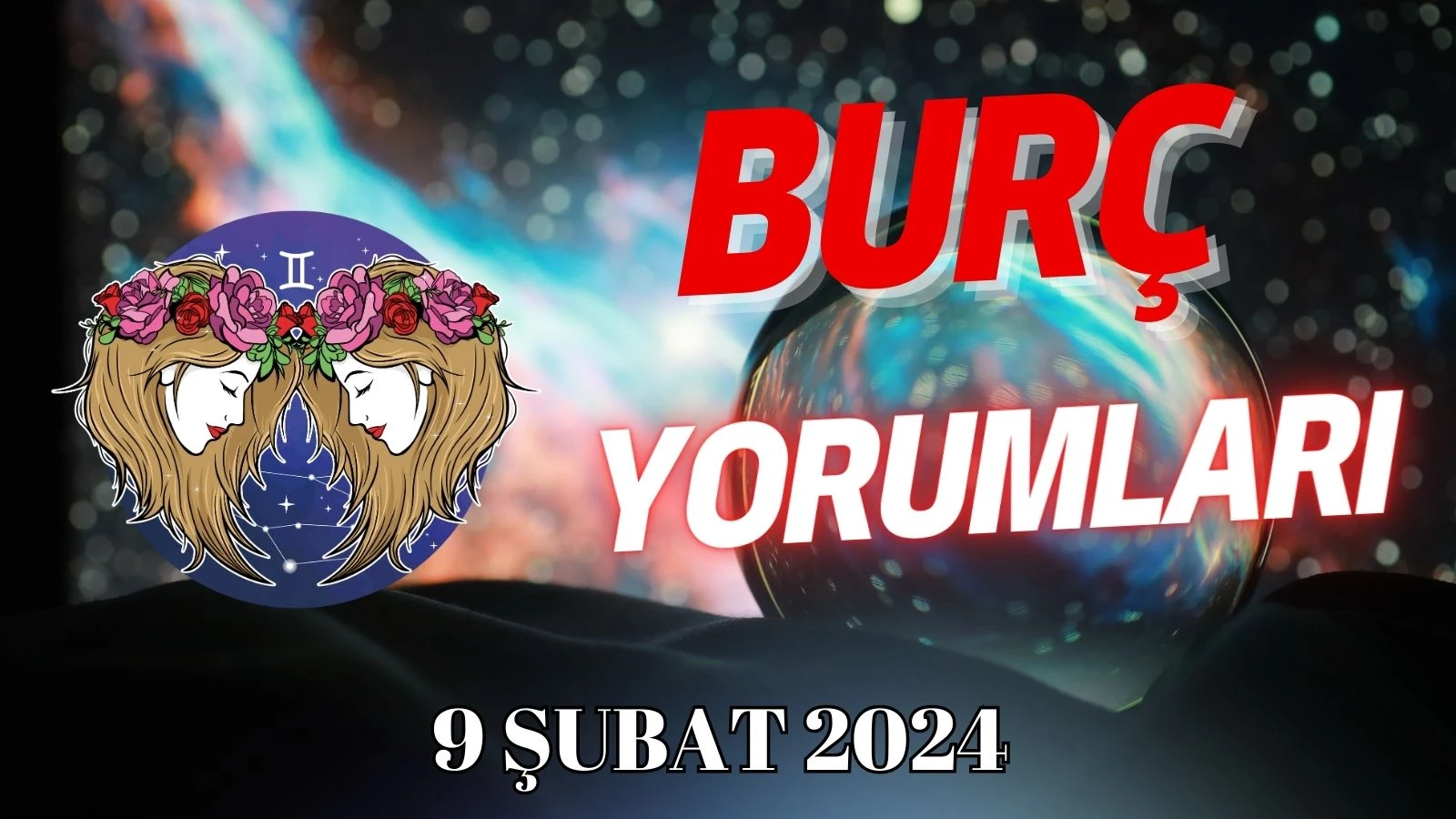 İkizler Burcu Günlük Burç Yorumu (21 Mayıs - 20 Haziran)