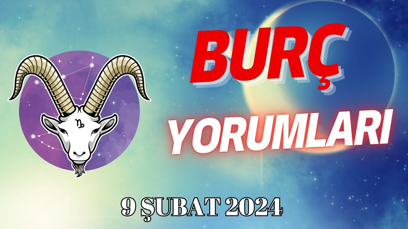 Oğlak Burcu Günlük Burç Yorumu (22 Aralık - 19 Ocak)