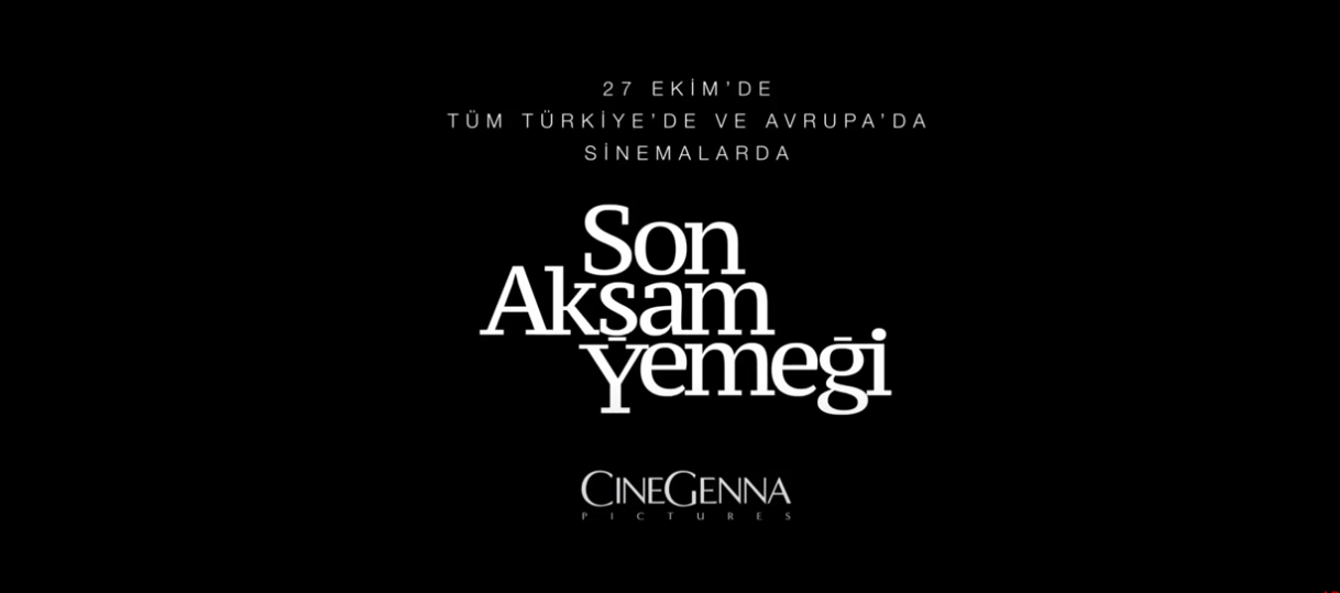 Son Akşam Yemeği Filmi Oyuncuları Kimlerdir? Film izle, Özet fragman izle, hangi sinemada, hikayesi, özeti, kitabı, ve film hakkındaki tüm bilgileri yazımızda bulabilrsiniz.